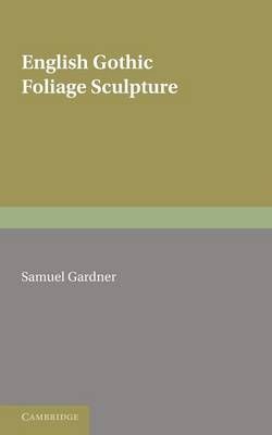 Gothic Sculpture By Samuel Gardner 9780521131551 (Paperback)