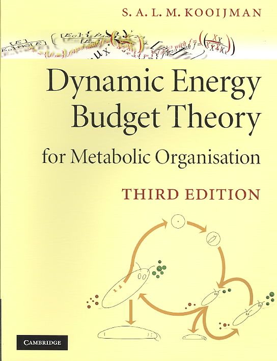Dynamic Energy Budget Theory for Metabolic Organisation 9780521131919