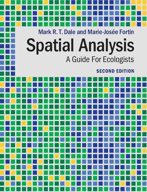 Spatial Analysis By Marie-Josée Fortin, Mark R. T. Dale 9780521143509