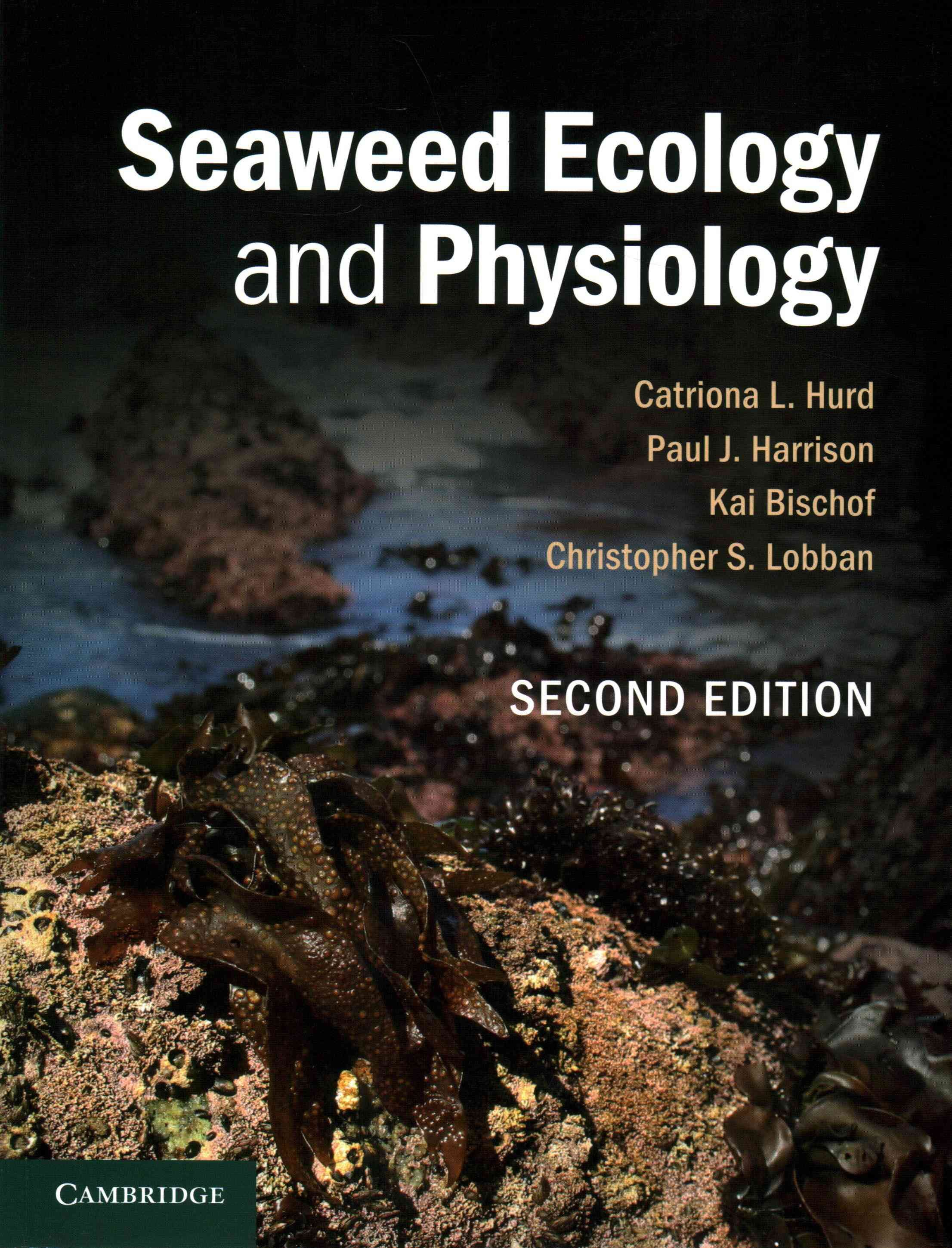 Seaweed Ecology and Physiology 9780521145954 (Paperback)