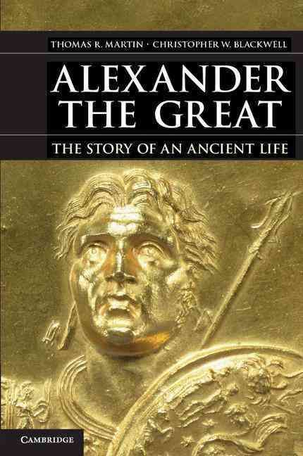 Alexander the Great By Thomas R. Martin 9780521148443 (Paperback)