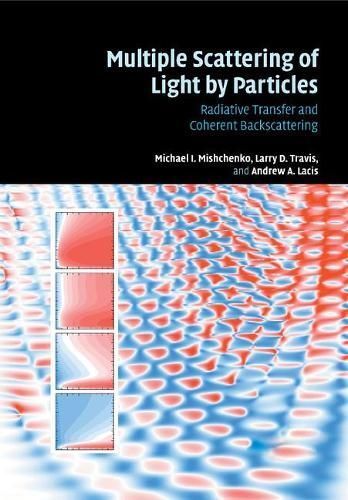 Multiple Scattering of Light by Particles 9780521158015 (Paperback)