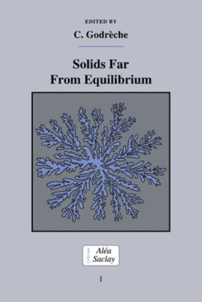 Solids Far from Equilibrium By C. Godrèche 9780521177252 (Paperback)