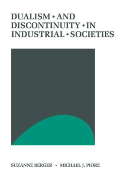 Dualism and Discontinuity in Industrial Societies 9780521180023