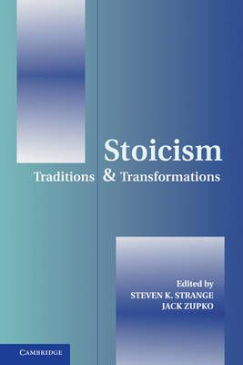 Stoicism By Steven K. Strange (editor), Jack Zupko (editor)