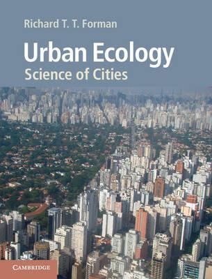 Urban Ecology By Richard T. T. Forman 9780521188241 (Paperback)