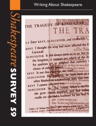Shakespeare Survey. Volume 59 Editing Shakespeare By Peter Holland