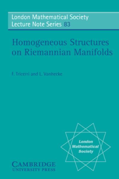 Homogeneous Structures on Riemannian Manifolds 9780521274890