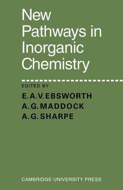 New Pathways in Inorganic Chemistry 9780521279130 (Paperback)