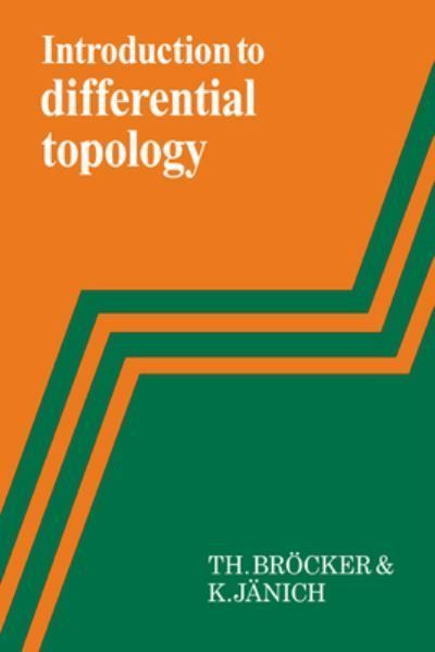 Introduction to Differential Topology 9780521284707 (Paperback)