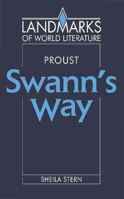 Marcel Proust: Swann's Way By Sheila Stern 9780521315449 (Paperback)