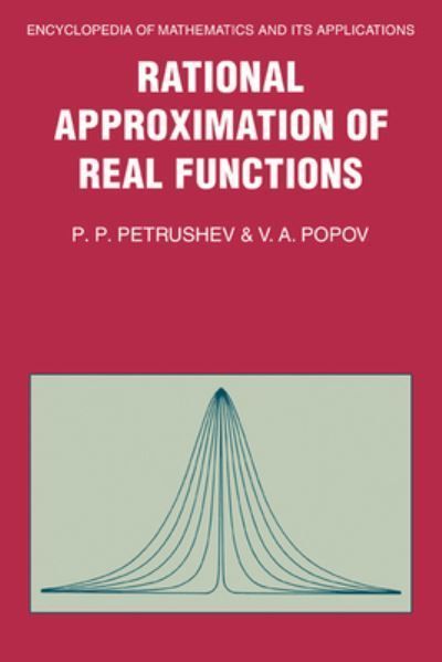 Rational Approximation of Real Functions 9780521331074 (Hardback)