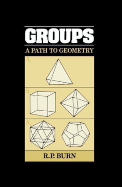 Groups By R. P. Burn 9780521347938 (Paperback)