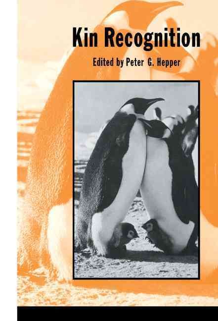 Kin Recognition By Peter G. Hepper 9780521372671 (Hardback)