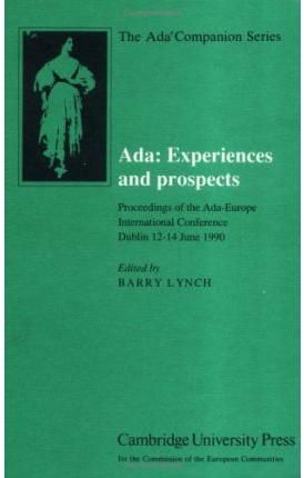 Ada: Experiences and Prospects By Barry Lynch 9780521395229 (Hardback)