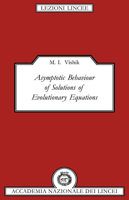 Asymptotic Behaviour of Solutions of Evolutionary Equations (Hardback)