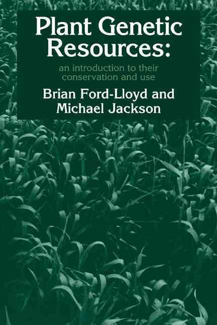 Plant Genetic Resources By Brian V. Ford-Lloyd, Michael Jackson