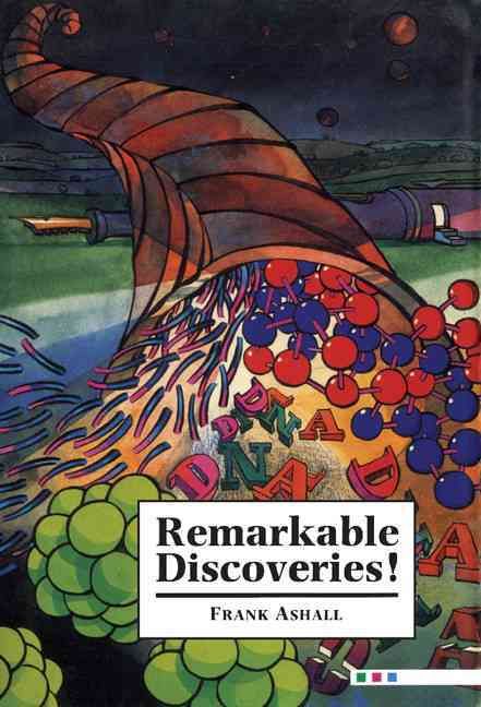 Remarkable Discoveries! By Frank Ashall 9780521433174 (Hardback)