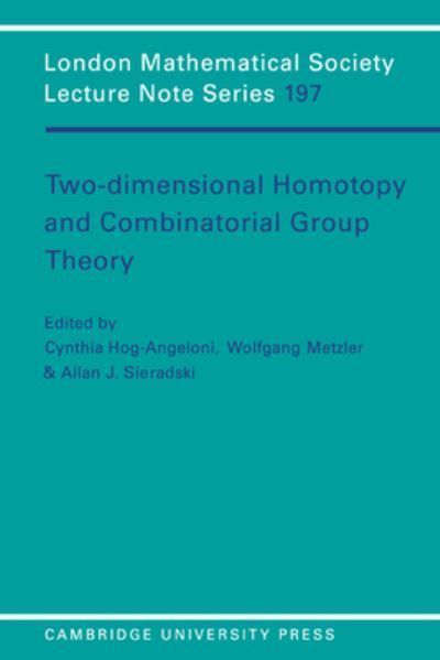 Two-Dimensional Homotopy and Combinatorial Group Theory 9780521447003