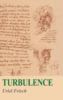 Turbulence By Uriel Frisch 9780521451031 (Hardback)