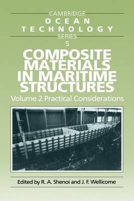 Composite Materials in Maritime Structures 9780521451536 (Hardback)