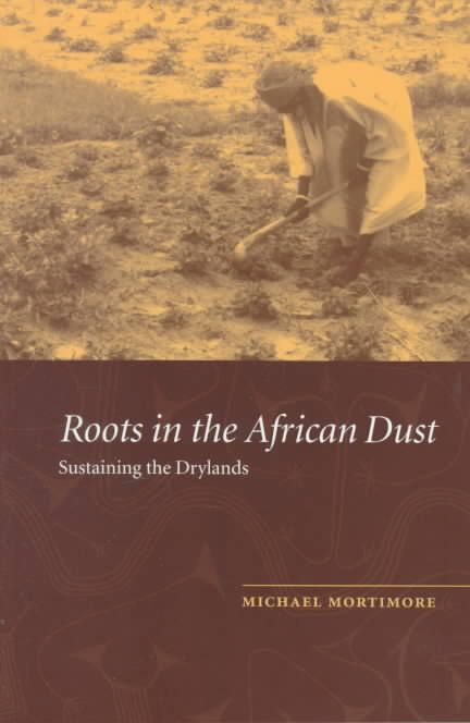Roots in the African Dust By Michael Mortimore 9780521457859