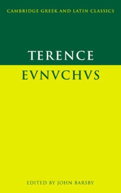 Eunuchus By John Barsby 9780521458719 (Paperback)