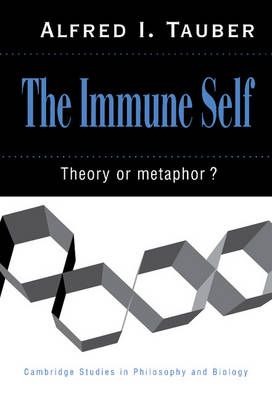 The Immune Self By Alfred I. Tauber 9780521461887 (Hardback)