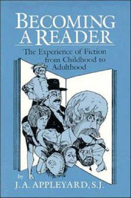 Becoming a Reader By J. A. Appleyard 9780521467568 (Paperback)