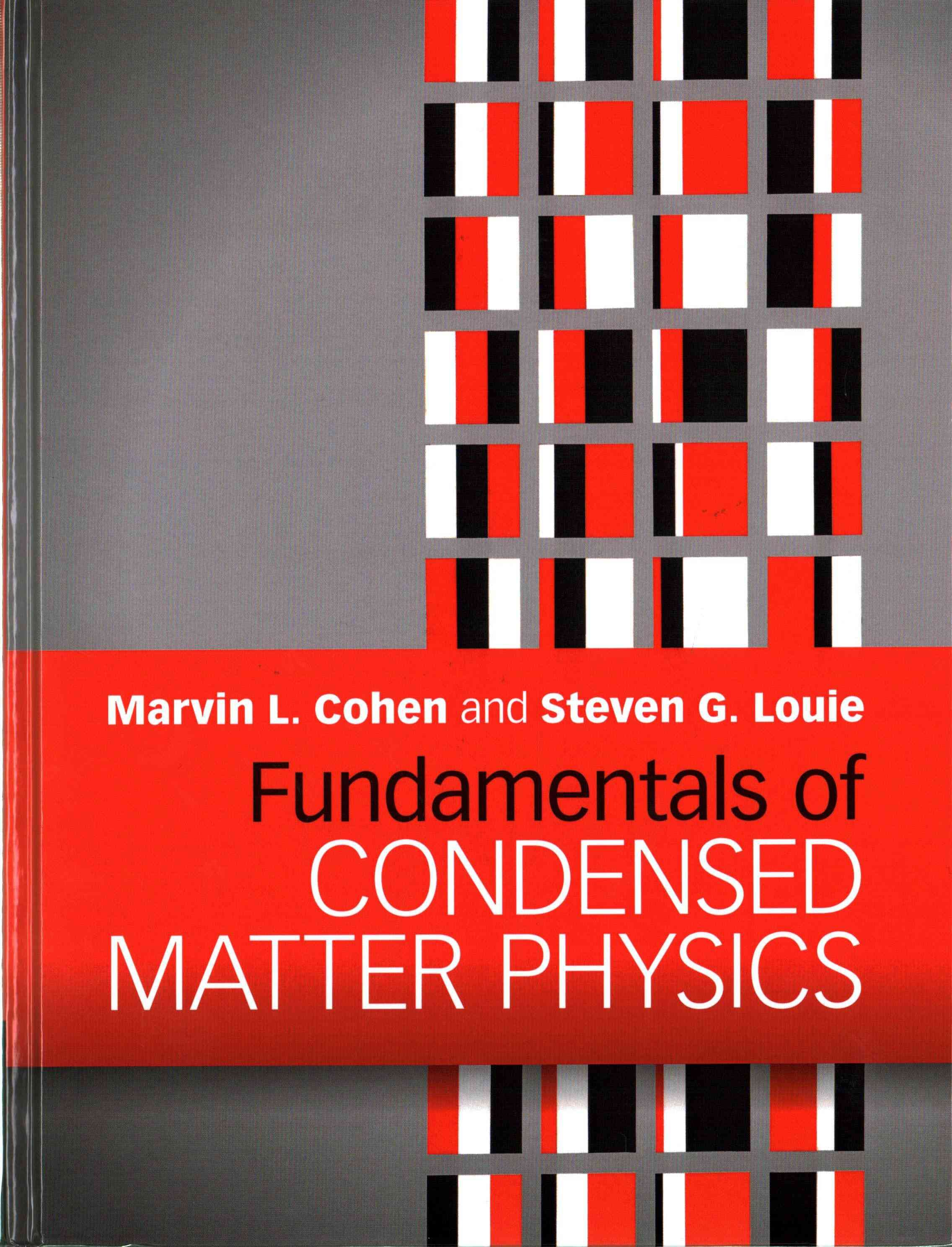 Fundamentals of Condensed Matter Physics 9780521513319 (Hardback)