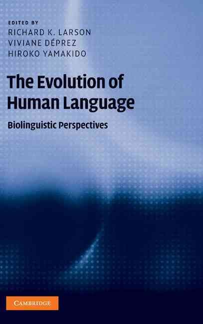 The Evolution of Human Language 9780521516457 (Hardback)