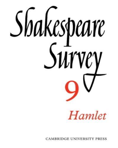 Shakespeare Survey. 9 Hamlet By Allardyce Nicoll 9780521523943