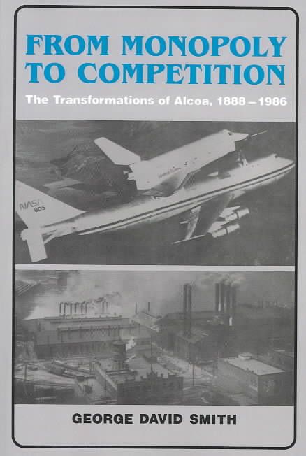 From Monopoly to Competition By George David Smith 9780521527095