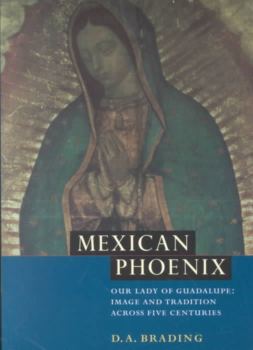 Mexican Phoenix By D. A. Brading 9780521531603 (Paperback)