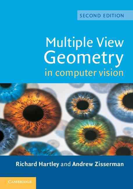 Multiple View Geometry in Computer Vision 9780521540513 (Paperback)