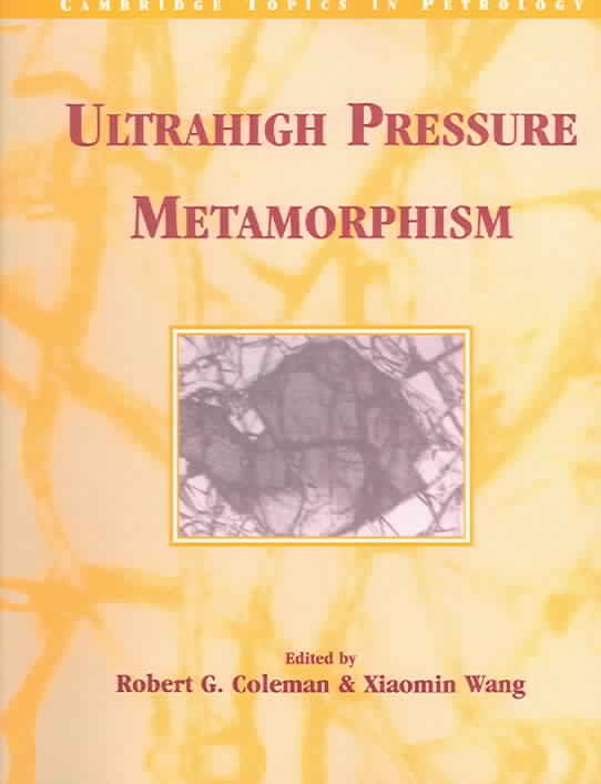 Ultrahigh Pressure Metamorphism 9780521547994 (Paperback)