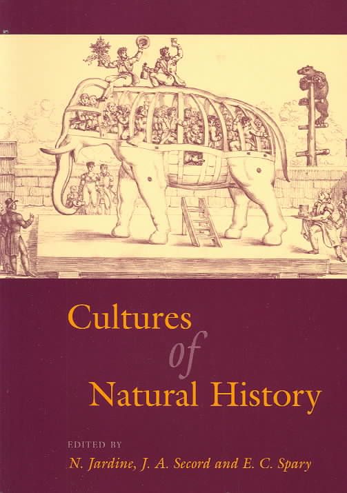 Cultures of Natural History 9780521558945 (Paperback)