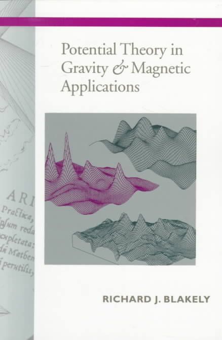 Potential Theory in Gravity and Magnetic Applications 9780521575478