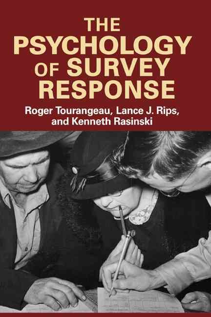 The Psychology of Survey Response 9780521576291 (Paperback)