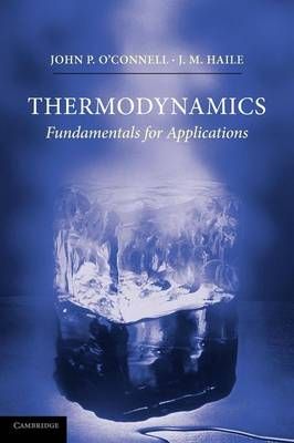 Thermodynamics By John P. O'Connell, J. M. Haile 9780521582063