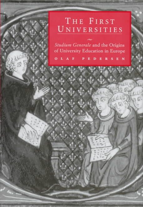 The First Universities By Olaf Pedersen 9780521594318 (Hardback)