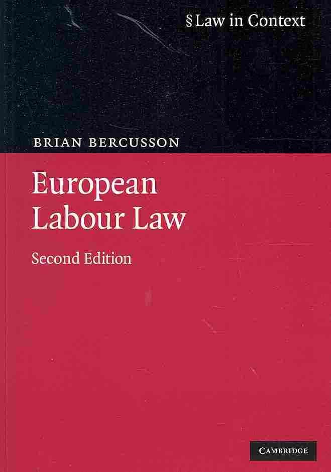 European Labour Law By Brian Bercusson 9780521613507 (Paperback)
