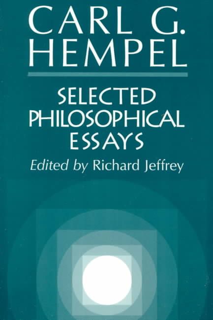 Selected Philosophical Essays By Carl G. Hempel, Richard Jeffrey