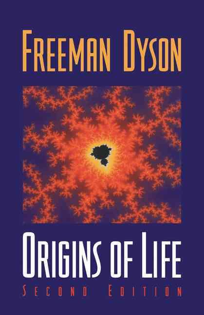 Origins of Life By Freeman J. Dyson 9780521626682 (Paperback)