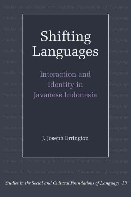 Shifting Languages By J. Joseph Errington 9780521632676 (Hardback)