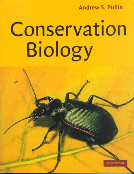 Conservation Biology By Andrew S. Pullin 9780521644822 (Paperback)