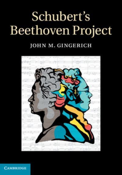 Schubert's Beethoven Project By John Michael Gingerich 9780521650878