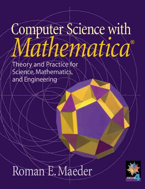 Computer Science With Mathematica By Roman E. Maeder 9780521663953