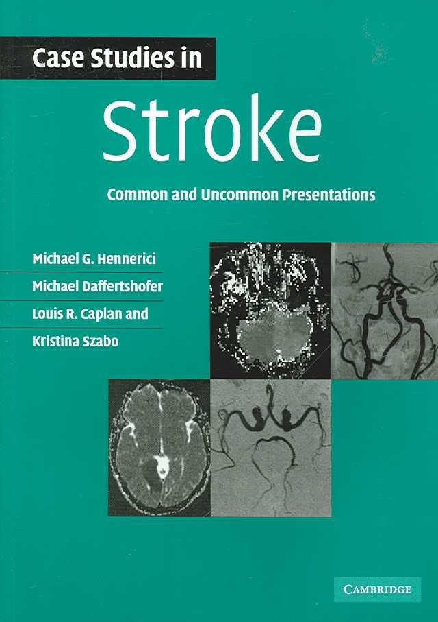 Case Studies in Stroke By M. Hennerici 9780521673679 (Paperback)