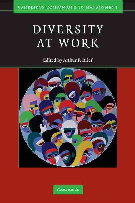 Diversity at Work By Arthur P. Brief 9780521677639 (Paperback)